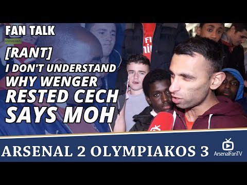 [Rant] I Don't Understand Why Arsene Wenger Rested Cech says Moh | Arsenal 2 Olympiakos 3