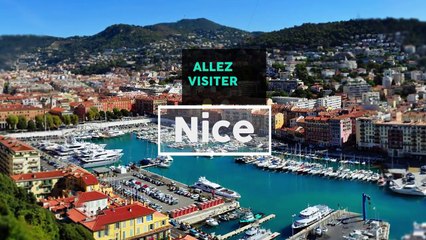 Visiter Nice :  choses à faire absolument à Nice !