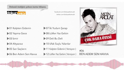 Metin Arolat - Ben Adem Sen Havva  (Official Audio)
