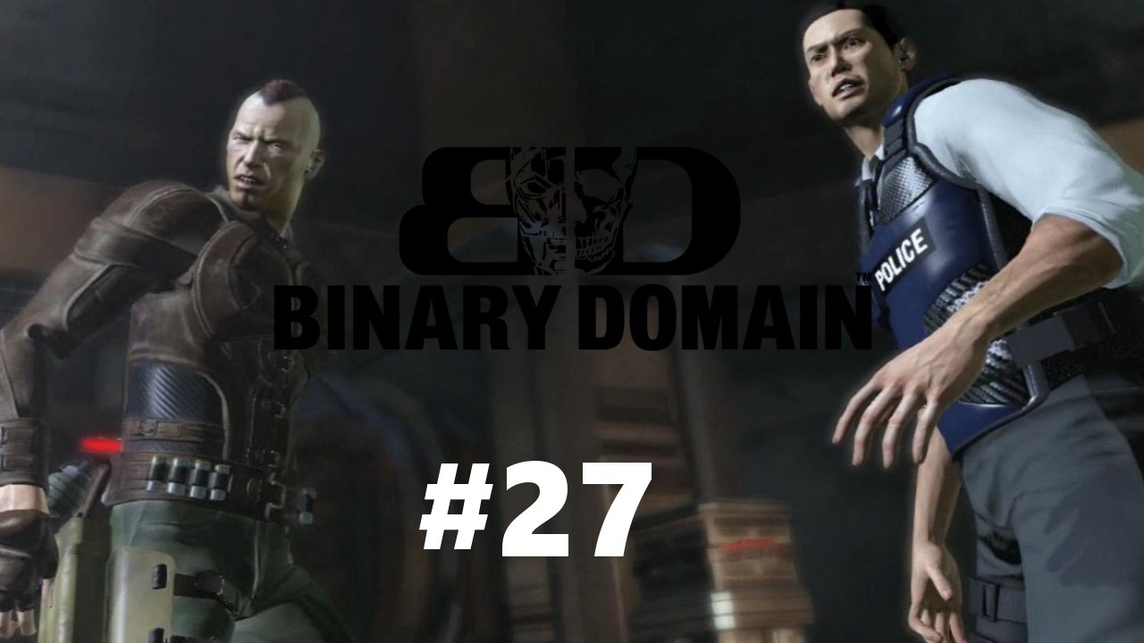 #27 Seltsame Verbündete-Let's Play Binary Domain (DE/HD)