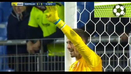 Montpellier 1 - 2 Metz