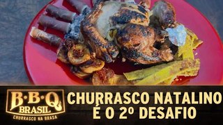 Churrasco natalino é o desafio da 2ª prova