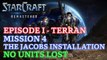 Starcraft: Remastered - Episode I - Terran Mission 4: The Jacobs Installation (No Losses) [4K 60fps]