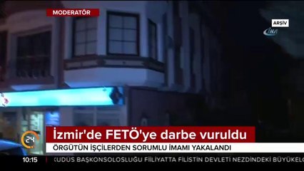 İzmir'de FETÖ'ye darbe vuruldu