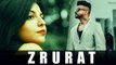 Zrurat Full HD Video Song Yaar Munish 2017 Latest Punjabi Songs