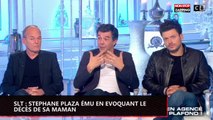 SLT : Stéphane Plaza très ému en évoquant le décès de sa maman (vidéo)