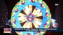 Makukulay na parol, ibinida sa 'Giant Lantern Festival' sa San Fernando, Pampanga