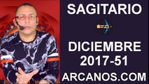 SAGITARIO DICIEMBRE 2017-17 al 23 de Dic 2017-Amor Solteros Parejas Dinero Trabajo-ARCANOS.COM