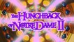 Disneycember - The Hunchback of Notre Dame II-0eDg7nb2sqQ
