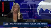 i24NEWS DESK | Trump says he won't fire Mueller amid attacks | Monday, December 18th 2017