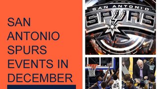 San Antonio Spurs Events in December