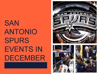 San Antonio Spurs Events in December