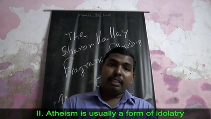 The Fallacy of Atheism - MOSES RAJ