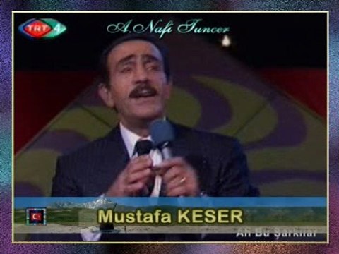 Mustafa KESER - Aşkın Bana Bir Gizli Elem Oldu Güzel Yâr