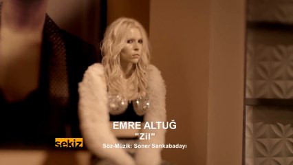 Emre Altuğ - Zil (Official Video)