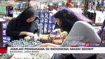 Peluang Bisnis di Indonesia Cukup Besar Tapi Pengusaha Masih Sedikit