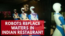 Robots replace waiters in Indian restaurant
