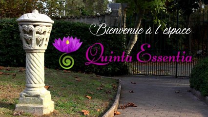 Présentation de Espace Quinta Essentia