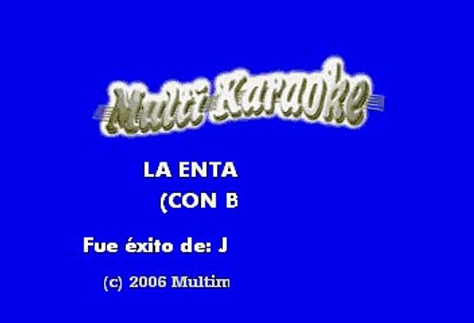 JULIO PRECIADO - LA ENTALLADITA (KARAOKE)