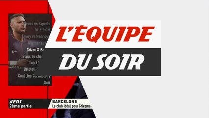 Foot - ESP : D. Roustan « Griezmann à Barcelone ? Tu le mets où ? »