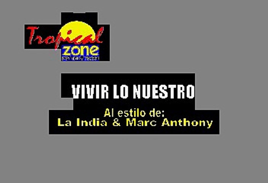 VIVIR LO NUESTRO - La India (Karaoke)
