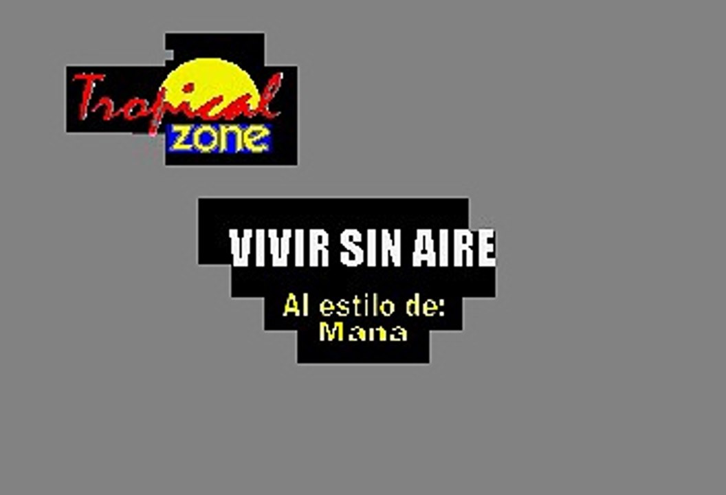 Vivir Sin Aire - Mana (Karaoke)