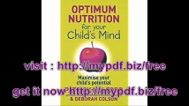 Optimum Nutrition for Your Child's Mind