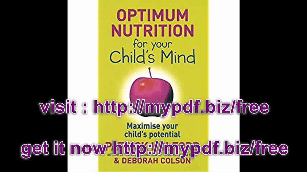Optimum Nutrition for Your Child's Mind