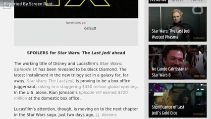 Star Wars Episode IX Title Revealed...Sort Of