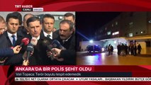 Ankara Valisi Ercan Topaca: Terör boyutu tespi etmedik.