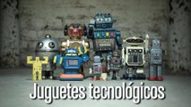 Juguetes Tecnológicos