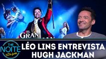 Léo Lins entrevista Hugh Jackman