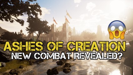 Ashes of Creation: New Combat Revealed?? Alpha:0 News Break!
