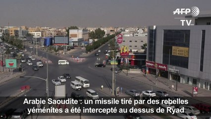 Arabie saoudite: un missile intercepté au-dessus de Ryad