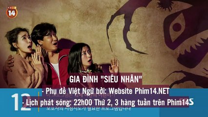 [Vietsub] Strong Family EP.14 - Gia Đình Siêu Nhân Ep.14