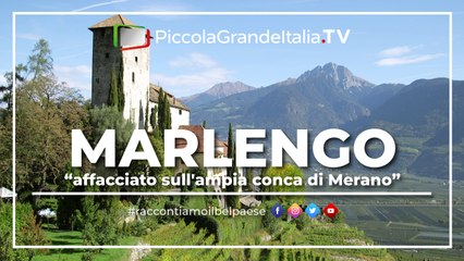 Marlengo - Piccola Grande Italia
