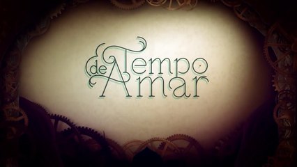 Tempo de Amar  capítulo 71 da novela, segunda, 18 de dezembro, na Globo
