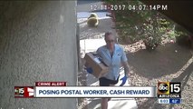 Cash reward being offered for information about woman posing as postal worker