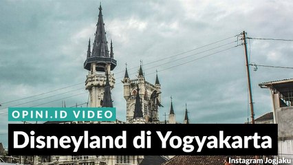 #1MENIT | Disneyland di Yogyakarta