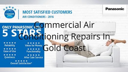 Commercial Air Conditioning Repairs In Gold Coast