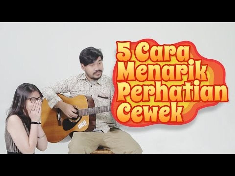 5 Cara Menarik Perhatian Cewek