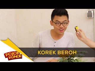 ADA KOREK NGGAK, BRO?