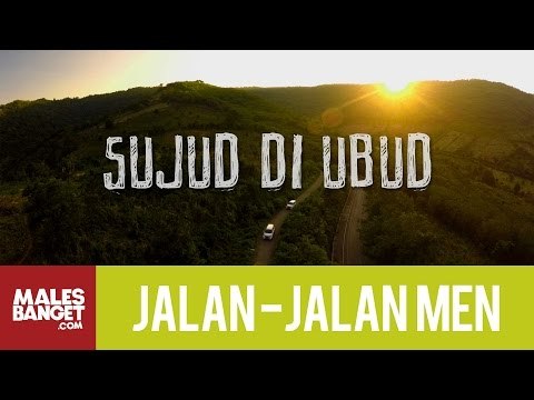 Jalan2Men 2015 - Bali - Sujud di Ubud