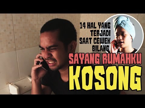 14 Hal yang Terjadi Saat Cewek Bilang: Sayang, Rumahku Kosong