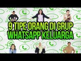 9 Tipe Orang di Group WhatsApp Keluarga