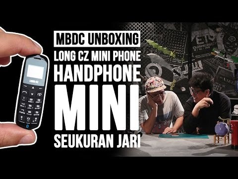 Handphone Mini Seukuran Kelingking? - MBDC Unboxing