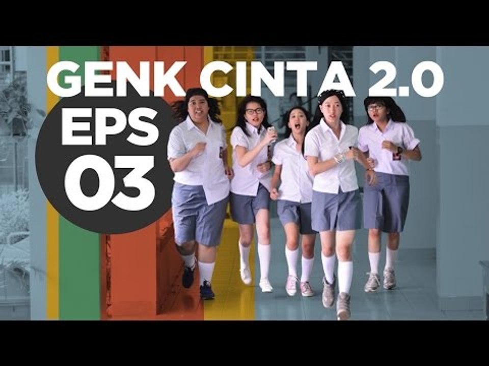 Ada Apa Sih sama Cinta? - Genk Cinta 2.0 - PARODI AADC Ep. 3