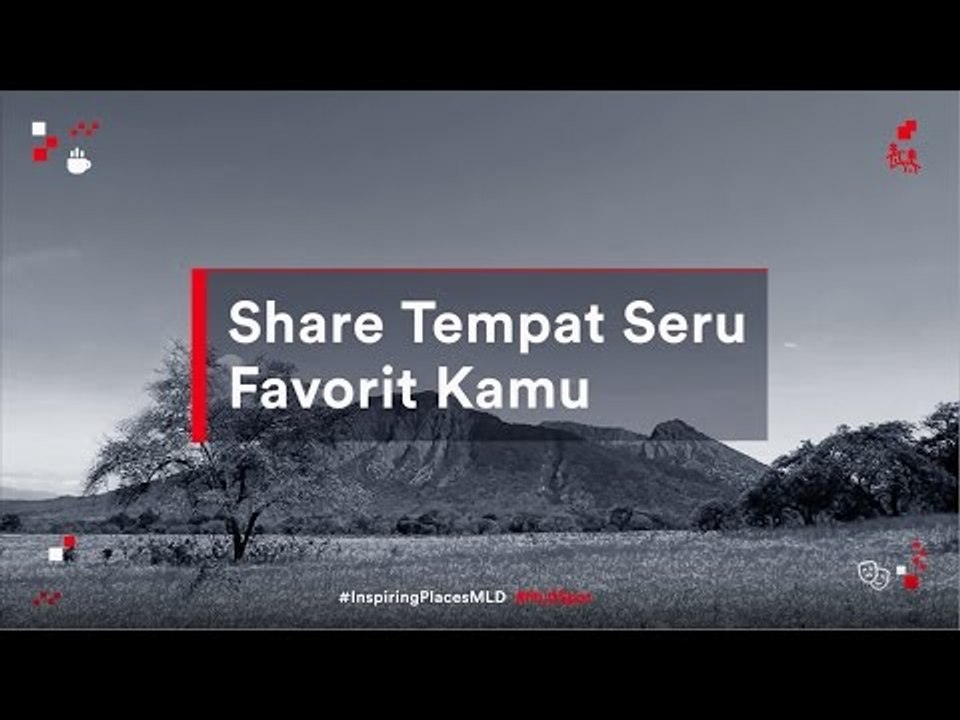 Punya Tempat Favorit yang Menginspirasi Kamu? #InspiringPlacesMLD