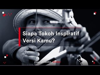 Siapakah Tokoh Inspiratif Versi Kamu? #InspiringPeopleMLD