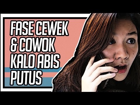 Fase Cewek dan Cowok Kalo Abis Putus